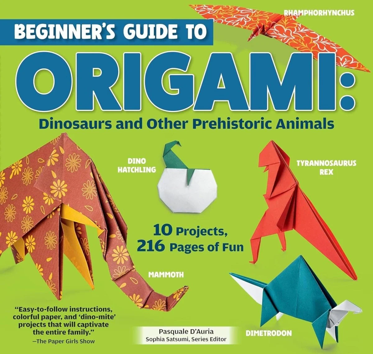 Fox Chapel Publishing - Beginner's Guide to Origami: Dinosaurs & Prehistoric Animals