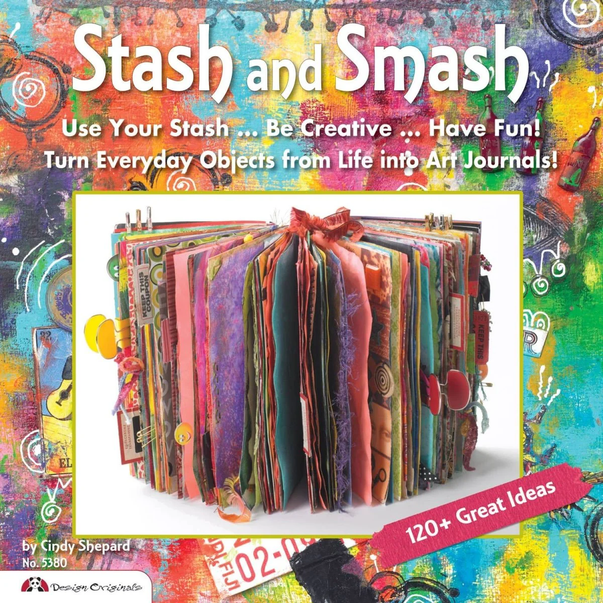 Fox Chapel Publishing - Stash & Smash: Art Journal Ideas