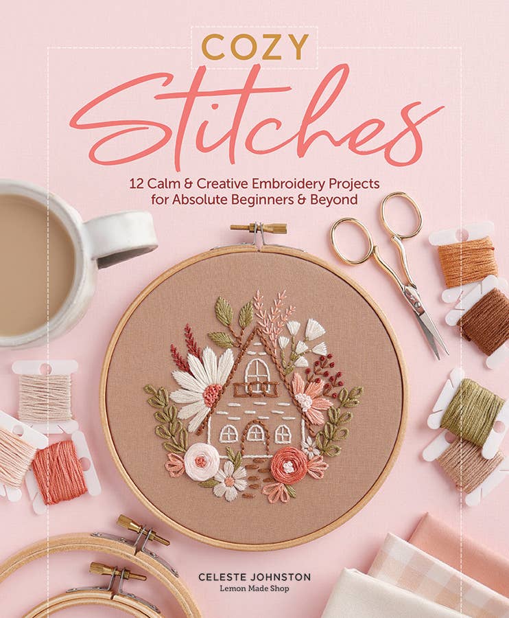 Schiffer Publishing - Cozy Stitches: 12 Calm & Creative Embroidery Projects