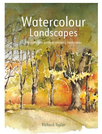 Watercolour Landscapes by Richard S. Taylor