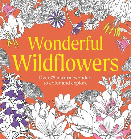 Wonderful Wildflowers Coloring Book By DK