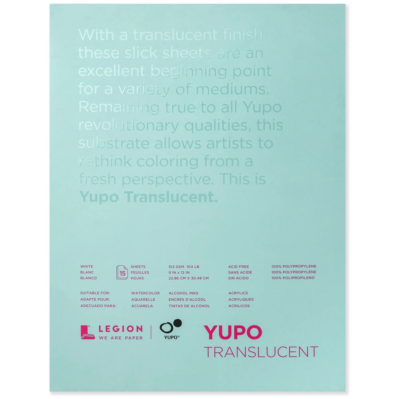 Yupo Pad - Translucent - 15 sheets 9x12